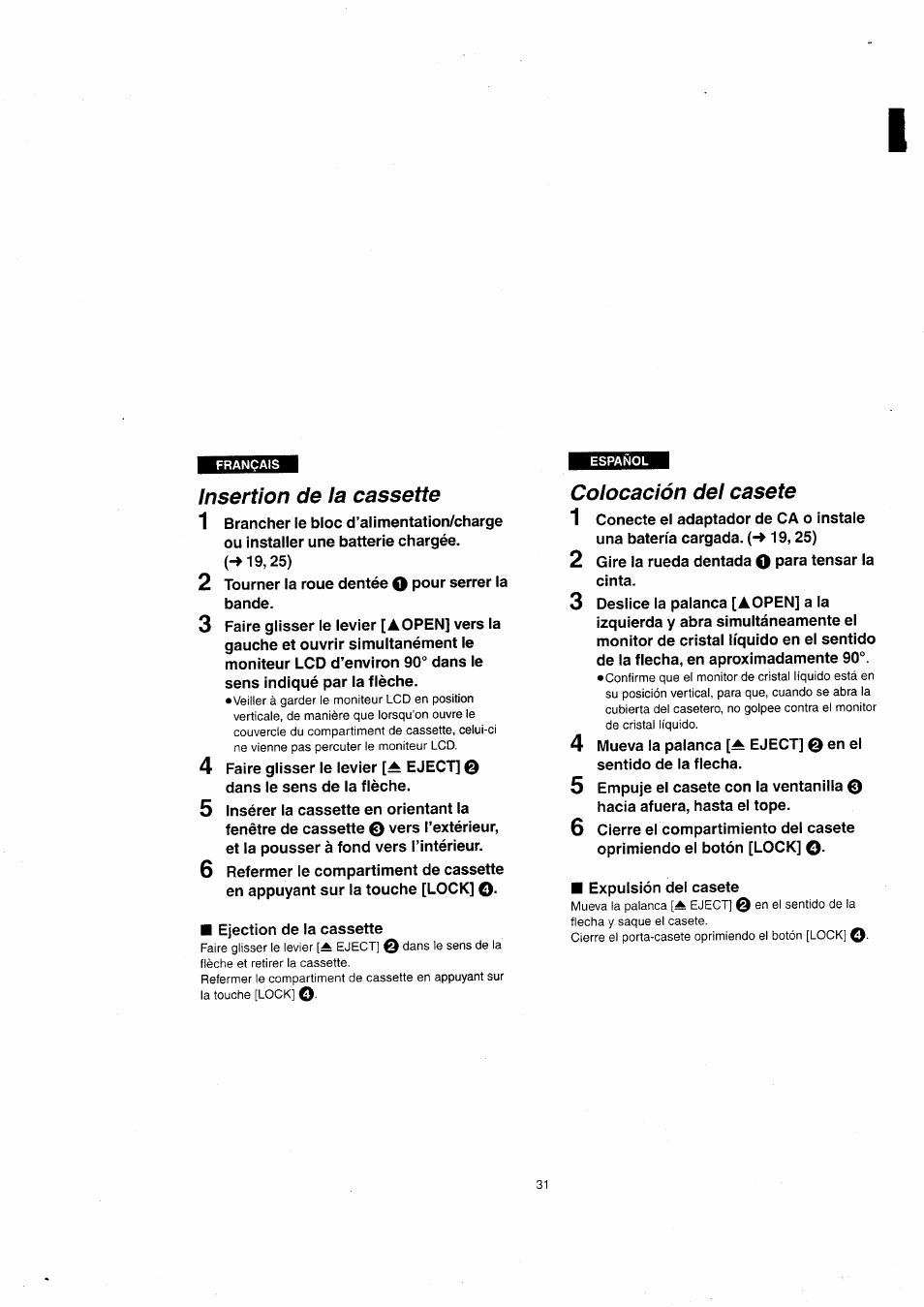 Insertion de la cassette, Colocación del casete, Einsetzen der cassette | Panasonic NVVX22EG User Manual | Page 31 / 154