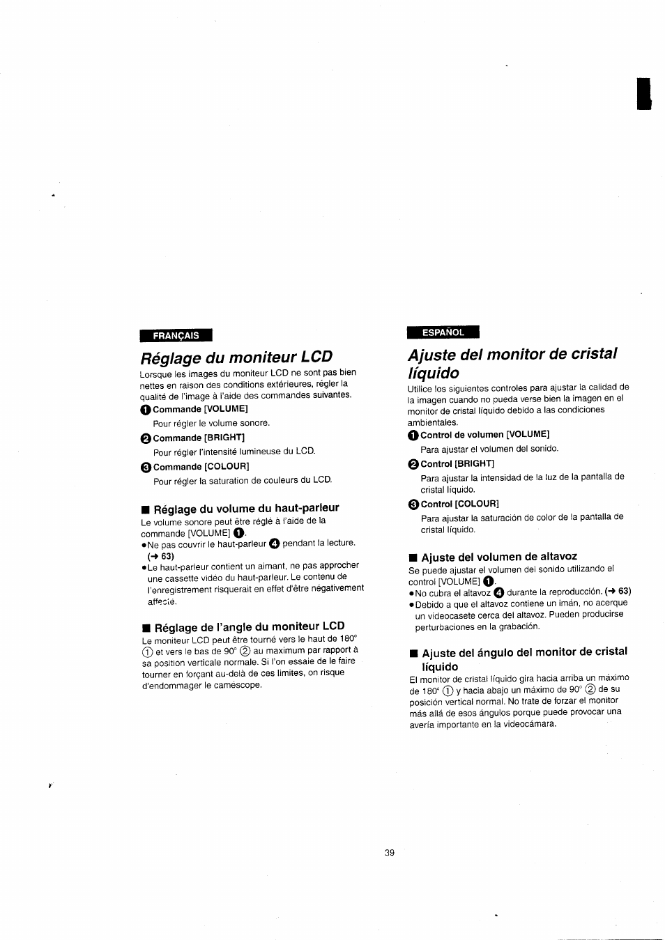 Réglage du moniteur lcd, Réglage du volume du haut-parleur, Réglage de l’angle du moniteur lcd | Ajuste del monitor de cristal líquido, Ajuste del volumen de altavoz, Ajuste del ángulo del monitor de cristal líquido | Panasonic NVVX22EG User Manual | Page 39 / 154