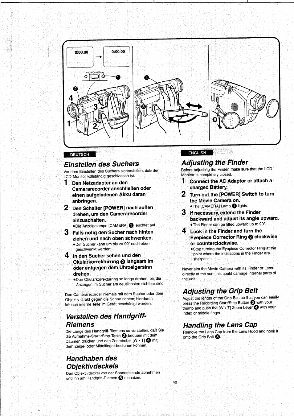 Einstellen des suchers, Verstellen des handgriff- riemens, Adjusting the finder | Adjusting the grip belt, Handling the lens cap, Handhaben des objektivdeckels | Panasonic NVVX22EG User Manual | Page 40 / 154