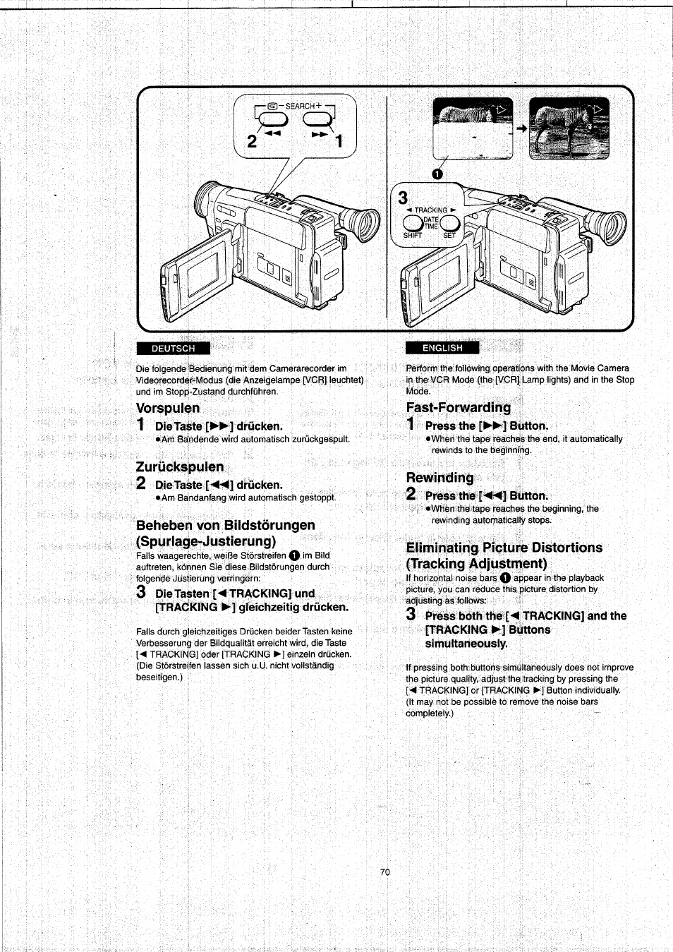 Vorspulen, 1 dietaste [^^] drücken, Zurückspulen | 2 die taste 1^-^] drücken, Beheben von bildstörungen (spurlage-justierung), Fast-forwarding, 1 press the [►►] button, Rewinding, 2 press the ['^◄l] button, Vorspulen • zurückspulen | Panasonic NVVX22EG User Manual | Page 70 / 154