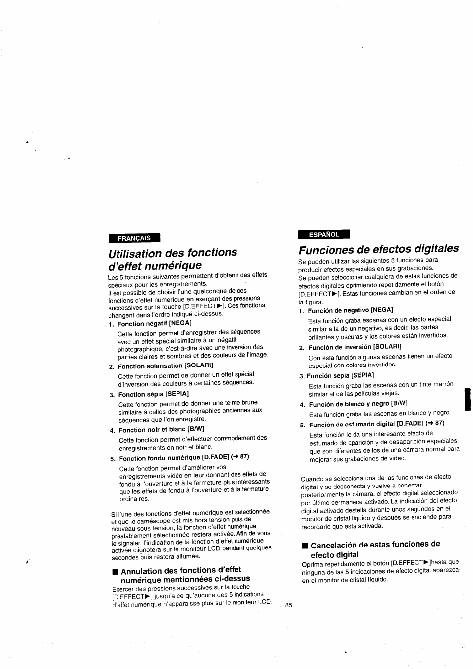 Utilisation des fonctions d’effet numérique, Funciones de efectos digitales, Cancelación de estas funciones de efecto digital | Utilisation de la fonction zoom numérique | Panasonic NVVX22EG User Manual | Page 85 / 154