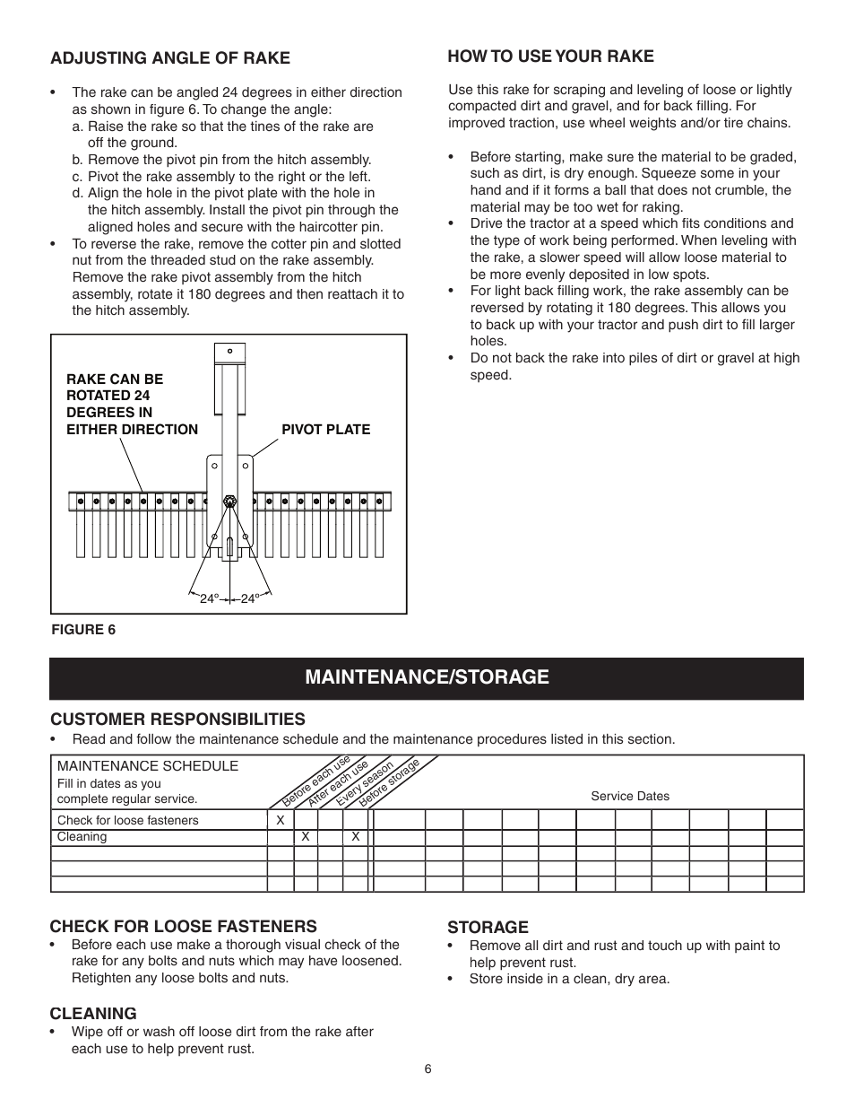 Maintenance/storage, Customer responsibilities, Check for loose fasteners | Cleaning, Storage, How to use your rake adjusting angle of rake | Agri-Fab 486.24537 User Manual | Page 6 / 8