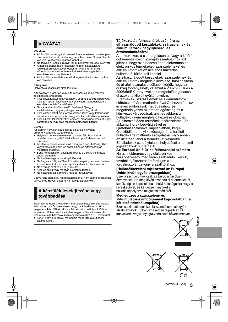 Vigyázat, A készülék leselejtezése vagy továbbadása | Panasonic DMPBD79EG User Manual | Page 53 / 68