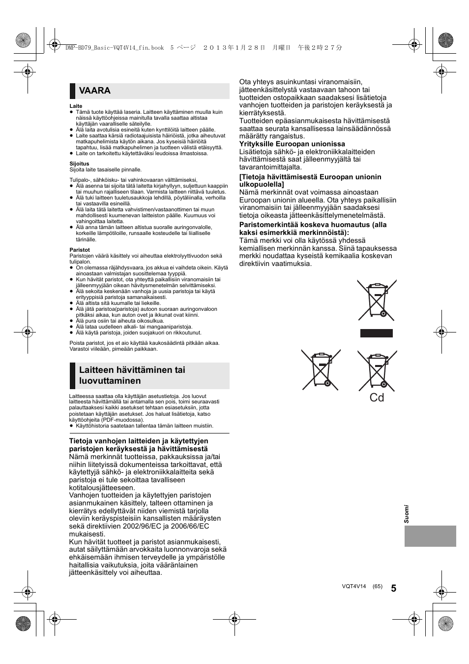 Vaara, Laitteen hävittäminen tai luovuttaminen | Panasonic DMPBD79EG User Manual | Page 65 / 68