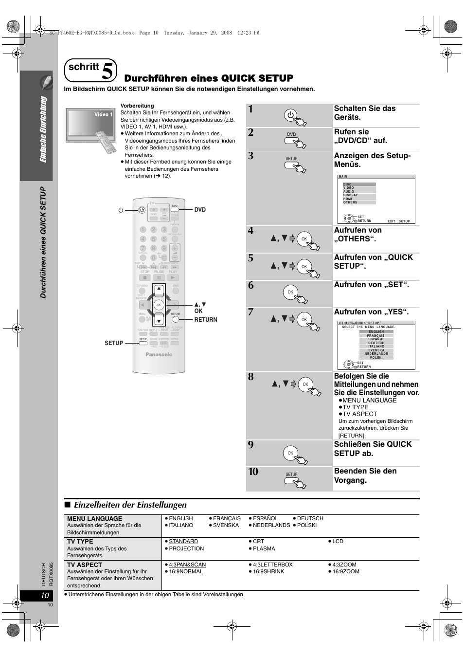 Schritt, Durchführen eines quick setup, Einzelheiten der einstellungen | Einfac he e inrichtung, Schalten sie das geräts, Rufen sie „dvd/cd“ auf, Anzeigen des setup- menüs, Aufrufen von „others, Aufrufen von „quick setup, Aufrufen von „set | Panasonic SCPT460 User Manual | Page 10 / 116