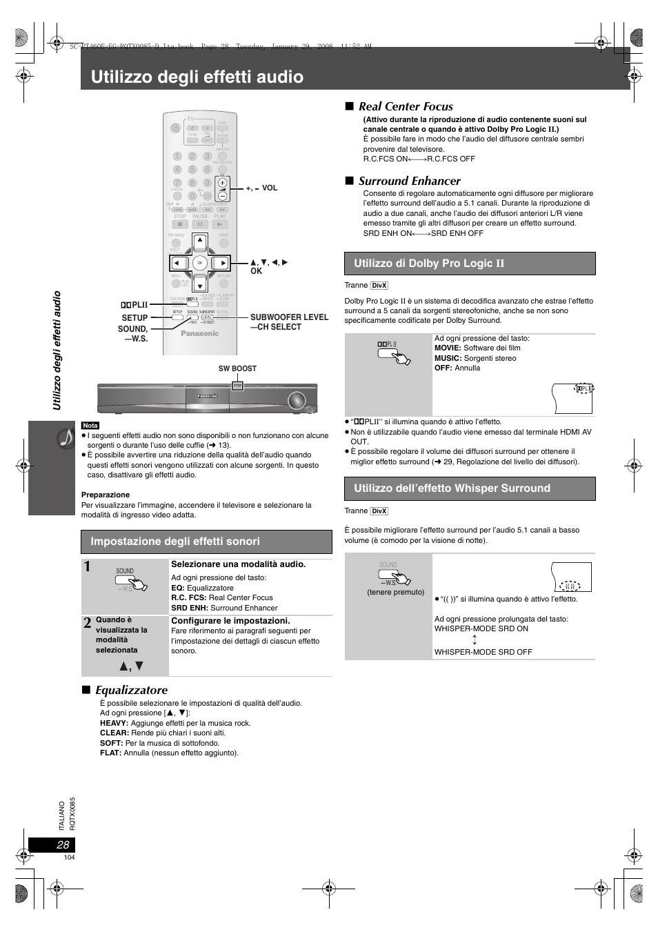 Utilizzo degli effetti audio, Equalizzatore, Real center focus | Surround enhancer, Impostazione degli effetti sonori, Utilizzo di dolby pro logic ii, Utilizzo dell’effetto whisper surround, Utili zz o de gli e ff e tti audi o | Panasonic SCPT460 User Manual | Page 104 / 116