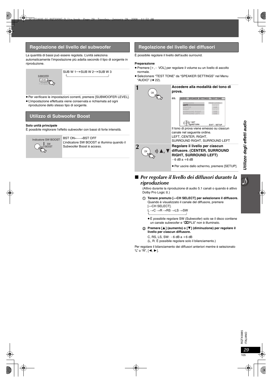 Regolazione del livello del subwoofer, Utilizzo di subwoofer boost, Regolazione del livello dei diffusori | Panasonic SCPT460 User Manual | Page 105 / 116