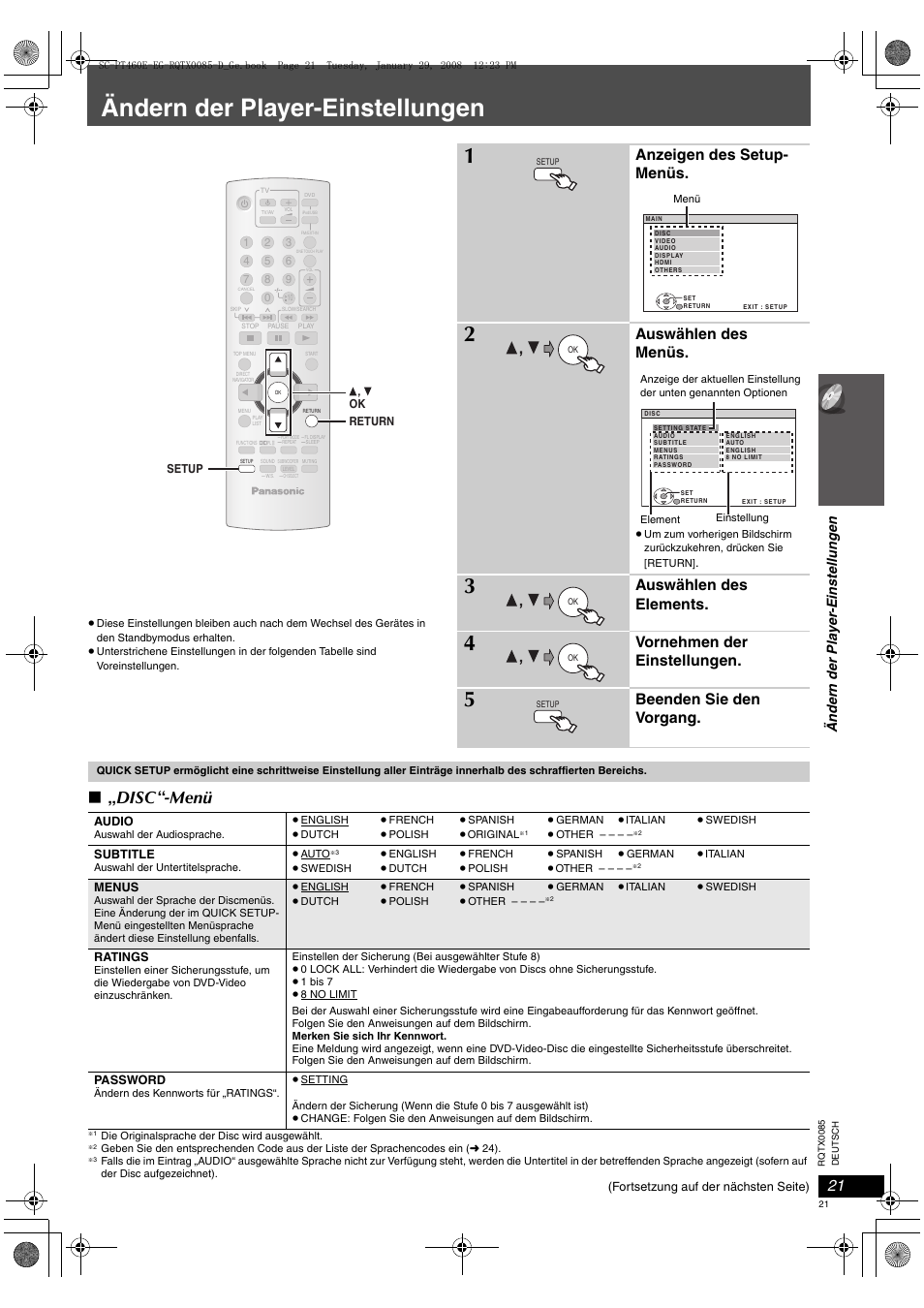 Ändern der player-einstellungen, Disc “ -menü, Anzeigen des setup- menüs | Auswählen des menüs, Auswählen des elements, Vornehmen der einstellungen, Beenden sie den vorgang, Än de rn de r pla y e r- ein s tel lu n g en | Panasonic SCPT460 User Manual | Page 21 / 116