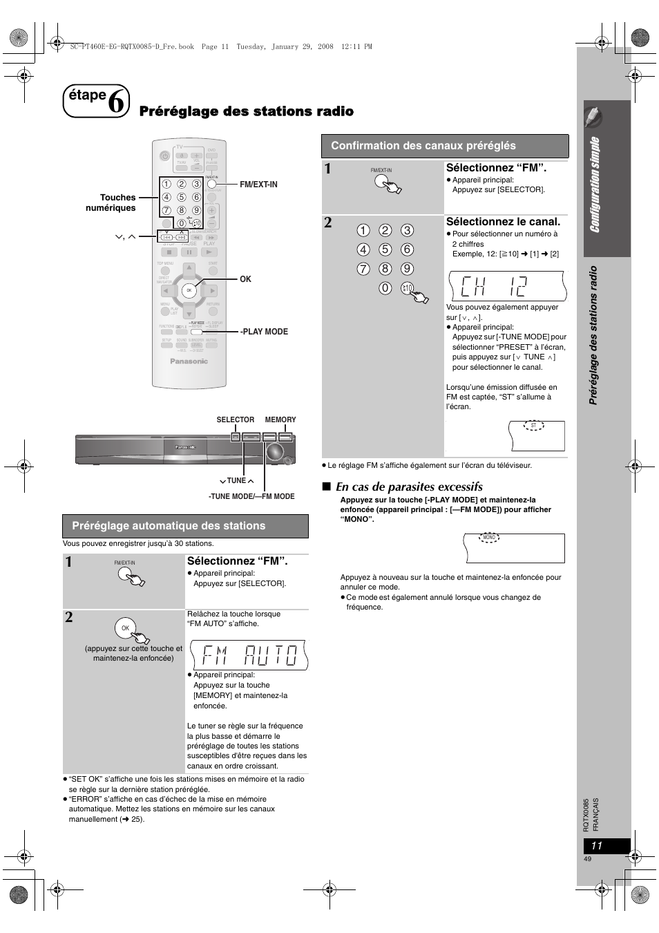 Étape, Préréglage des stations radio, En cas de parasites excessifs | Configurati on simple, Préréglage automatique des stations, Sélectionnez “fm, Confirmation des canaux préréglés, Sélectionnez le canal | Panasonic SCPT460 User Manual | Page 49 / 116