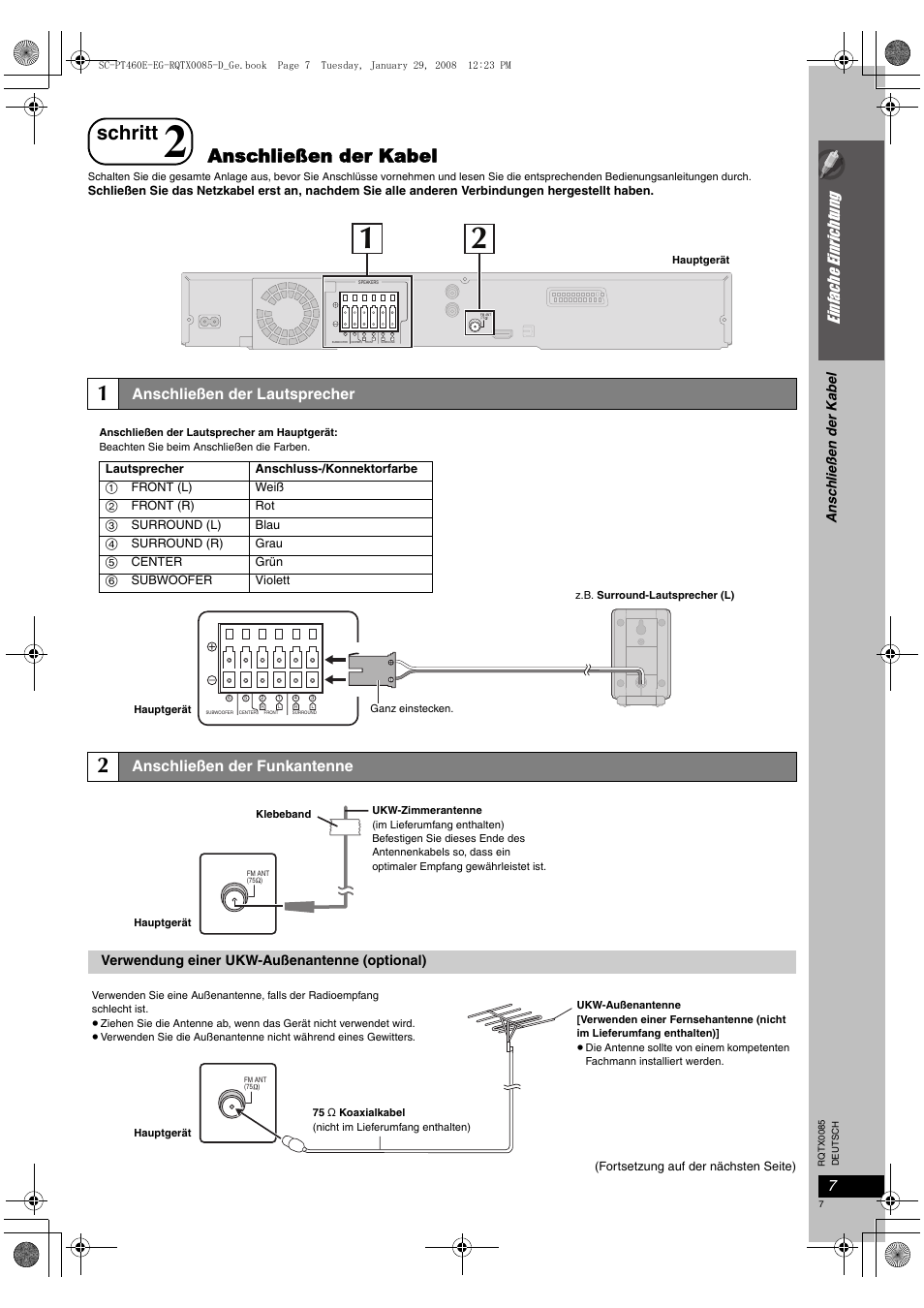 Schritt, Anschließen der kabel, Einfac he e inrichtung | Anschließen der lautsprecher, Anschließen der funkantenne, Verwendung einer ukw-außenantenne (optional) | Panasonic SCPT460 User Manual | Page 7 / 116