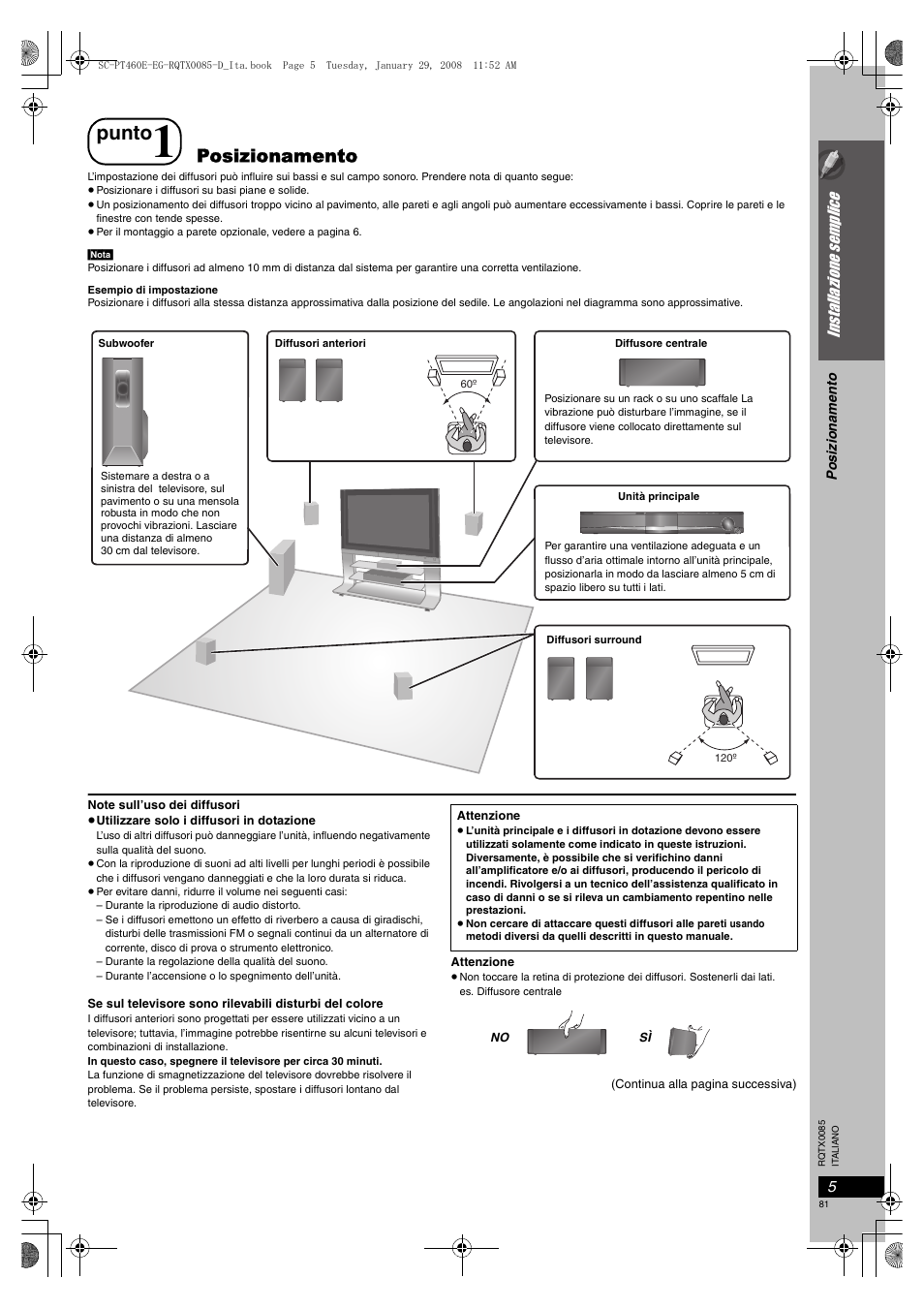 Punto, Posizionamento, Inst allazion e s emp lic e | Panasonic SCPT460 User Manual | Page 81 / 116