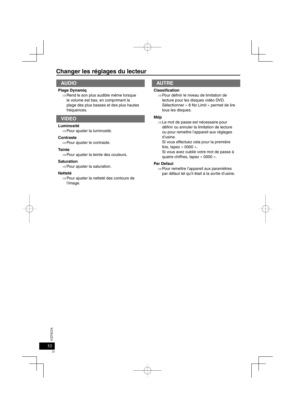 Changer les réglages du lecteur, Audio, Video | Autre | Panasonic DVDS500EG User Manual | Page 22 / 80