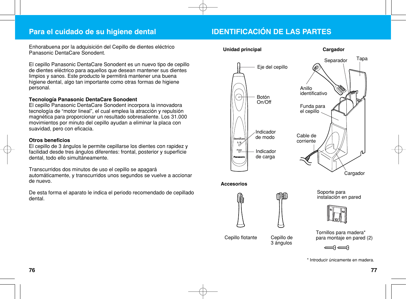 Identificación de las partes, Para el cuidado de su higiene dental | Panasonic EW1012G2 User Manual | Page 39 / 56