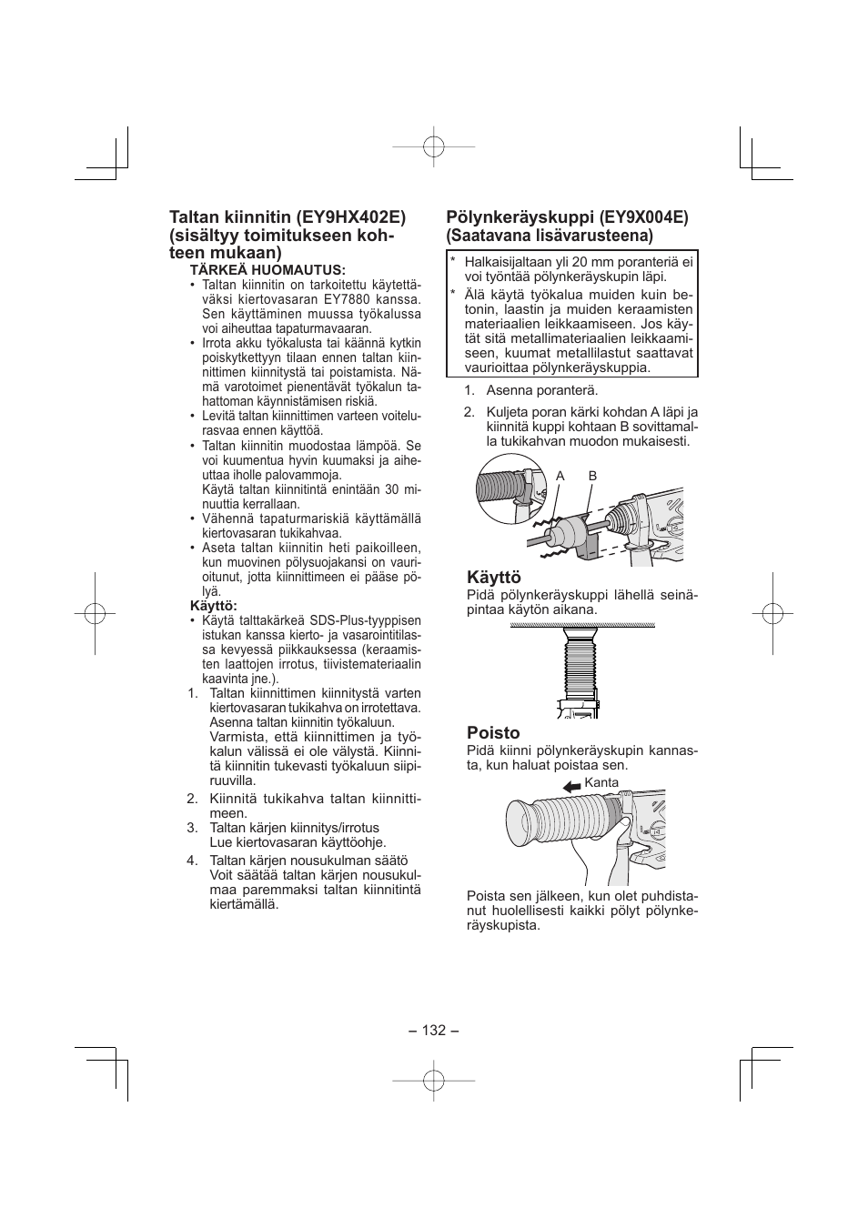 Käyttö, Poisto | Panasonic EY7880 User Manual | Page 132 / 160