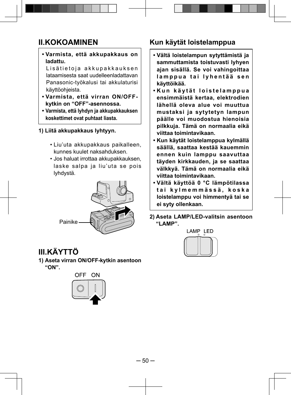 Ii.kokoaminen, Iii.käyttö, Kun käytät loistelamppua | Panasonic EY3741 User Manual | Page 50 / 60