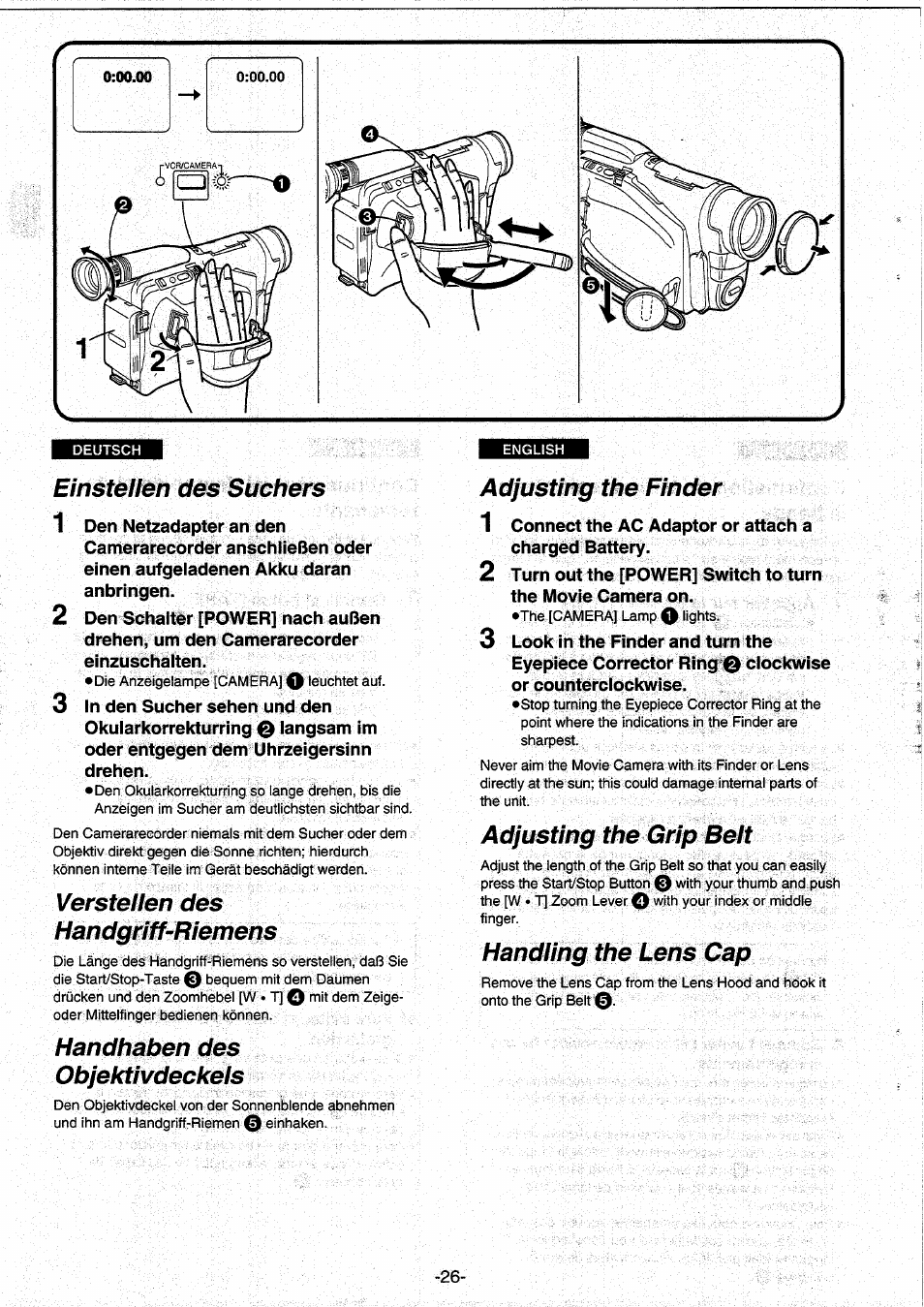 Einstellen des suchers, Verstellen des handgriff’riemens, Handhabendes | Objektivdeckels, Adjusting the finder, Adjusting the grip belt, Handling the lens cap, Handhabendes objektivdeckels | Panasonic NVRX10EG User Manual | Page 26 / 106