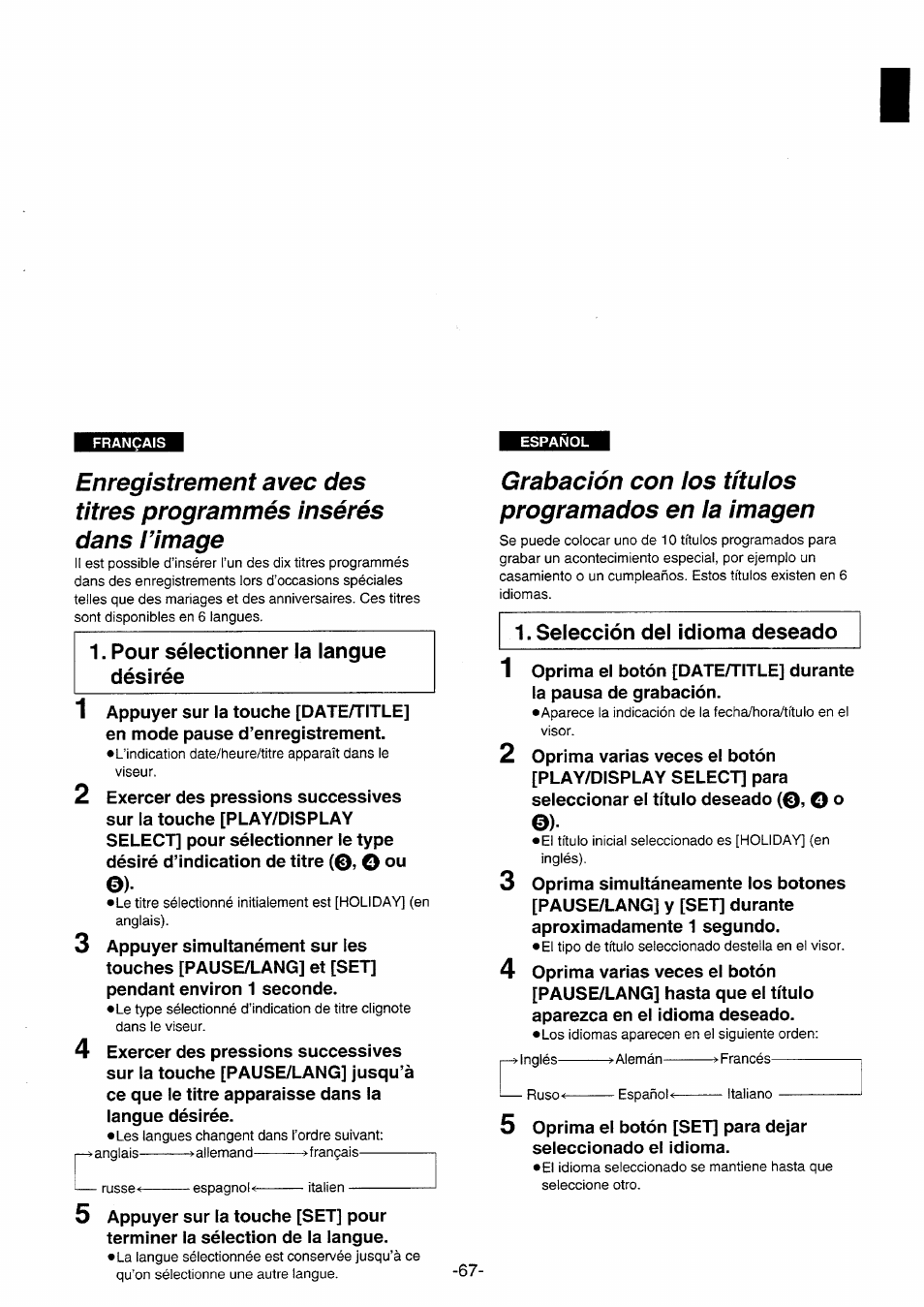 Pour sélectionner la langue désirée, Grabación con los títulos programados en la imagen, 1 -pour sélectionner la langue désirée | Selección del idioma deseado | Panasonic NVRX10EG User Manual | Page 67 / 106