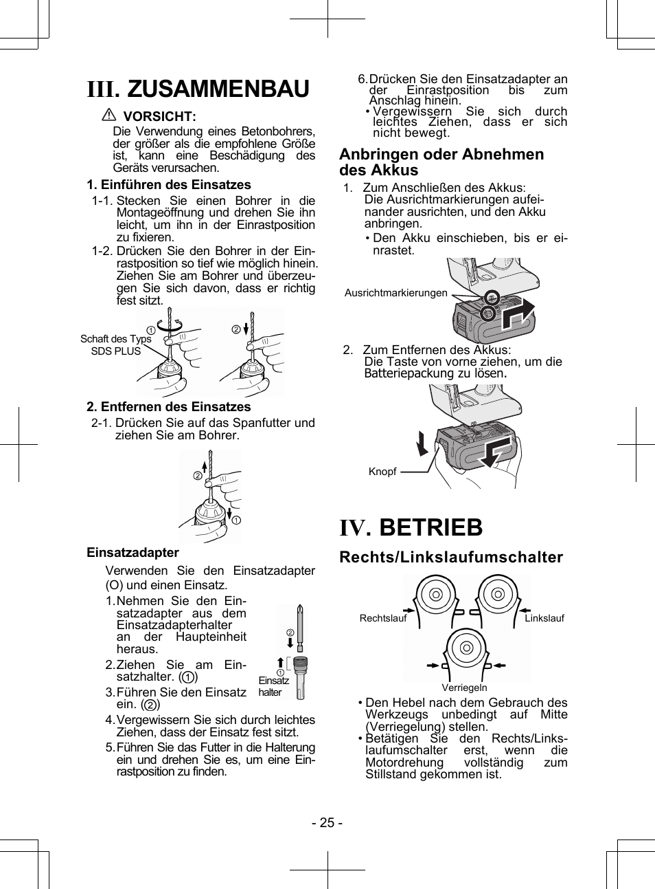 Iii. zusammenbau, Iv. betrieb, Anbringen oder abnehmen des akkus | Rechts/linkslaufumschalter | Panasonic EY7840 User Manual | Page 25 / 148