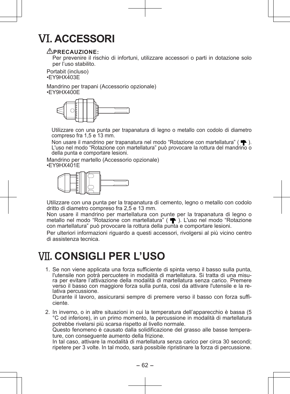 Accessori, Consigli per l’uso | Panasonic EY7840 User Manual | Page 62 / 148