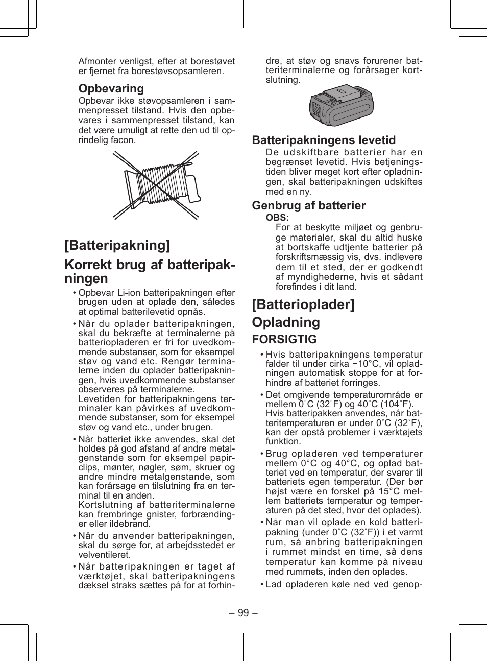 Batteripakning] korrekt brug af batteripak- ningen, Batterioplader] opladning, Opbevaring | Batteripakningens levetid, Genbrug af batterier, Forsigtig | Panasonic EY7840 User Manual | Page 99 / 148