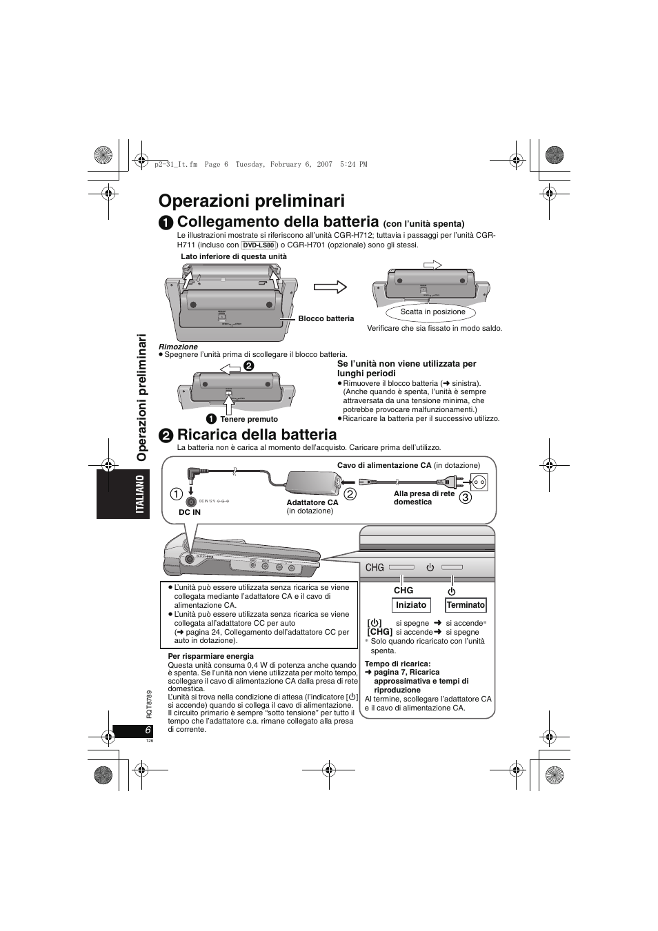 Operazioni preliminari, 1 collegamento della batteria, 2 ricarica della batteria | Operazi oni pr eli m inar i | Panasonic DVDLS82 User Manual | Page 126 / 192