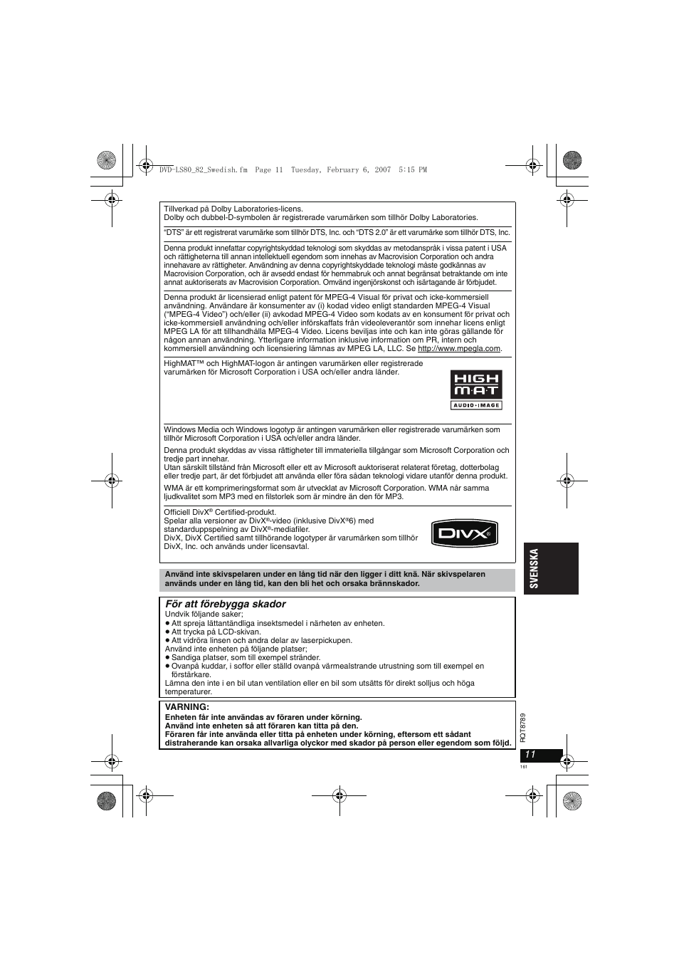 För att förebygga skador | Panasonic DVDLS82 User Manual | Page 161 / 192