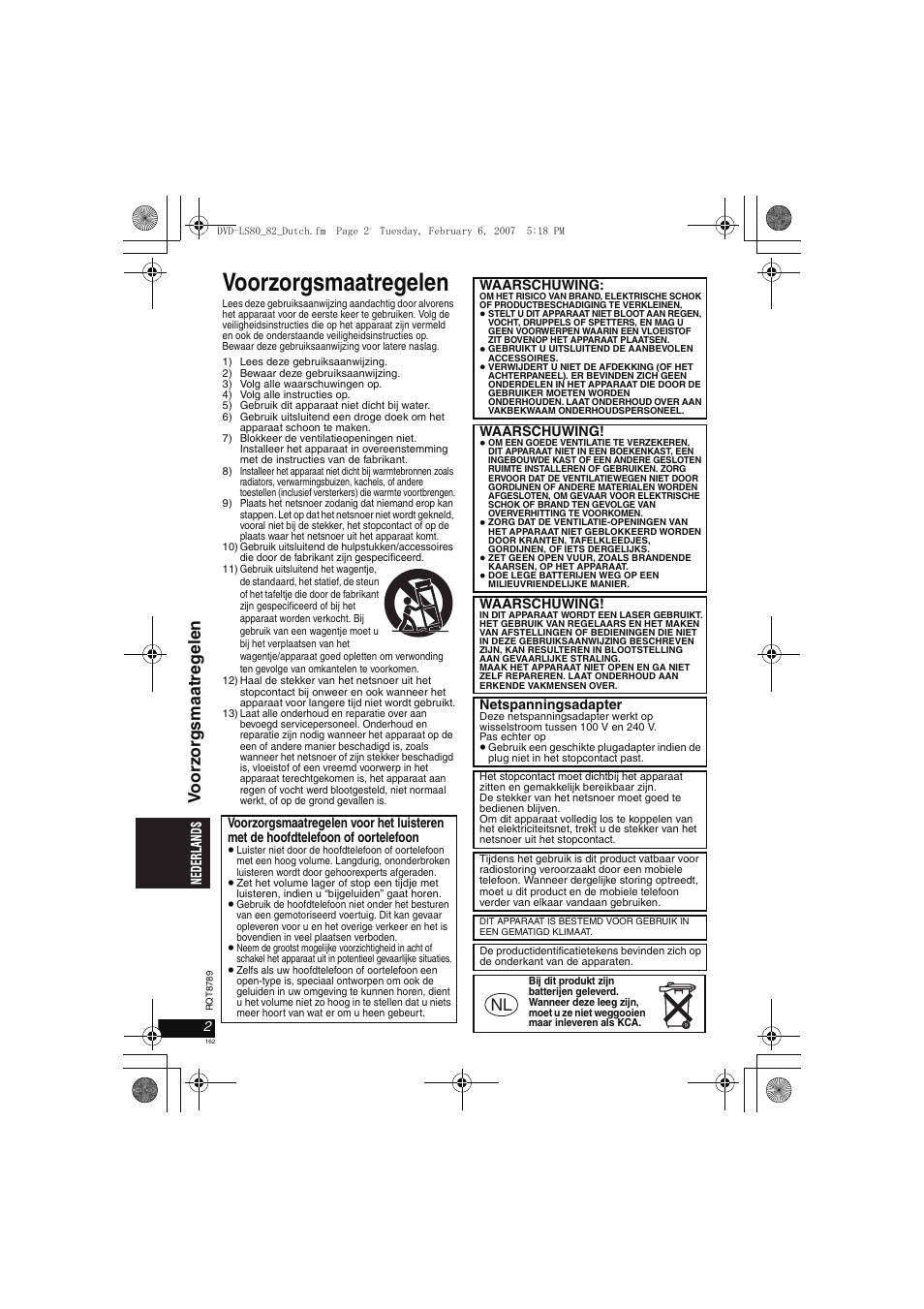 Voorzorgsmaatregelen, Voorz o rg s m aat reg e len | Panasonic DVDLS82 User Manual | Page 162 / 192