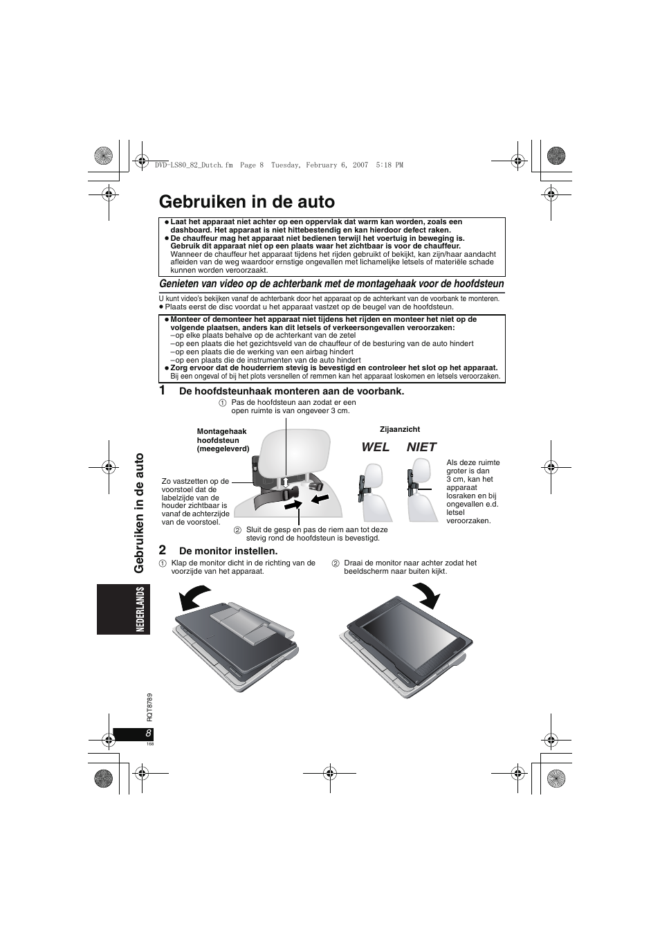 Gebruiken in de auto, Wel niet, Ge brui ken i n de aut o | Panasonic DVDLS82 User Manual | Page 168 / 192