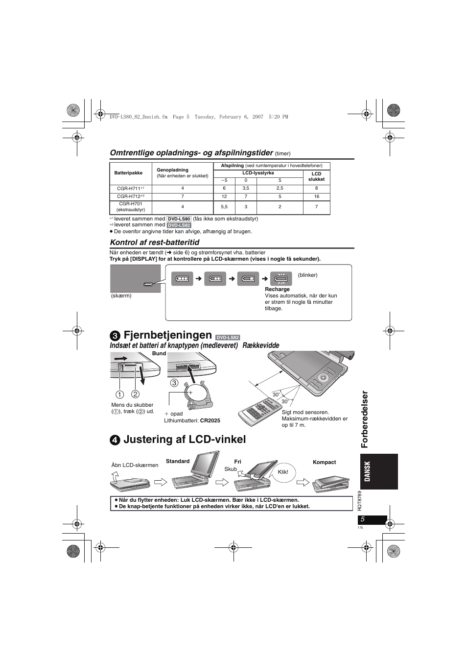 3 fjernbetjeningen, 4 justering af lcd-vinkel, For beredel ser | Omtrentlige opladnings- og afspilningstider, Kontrol af rest-batteritid | Panasonic DVDLS82 User Manual | Page 175 / 192