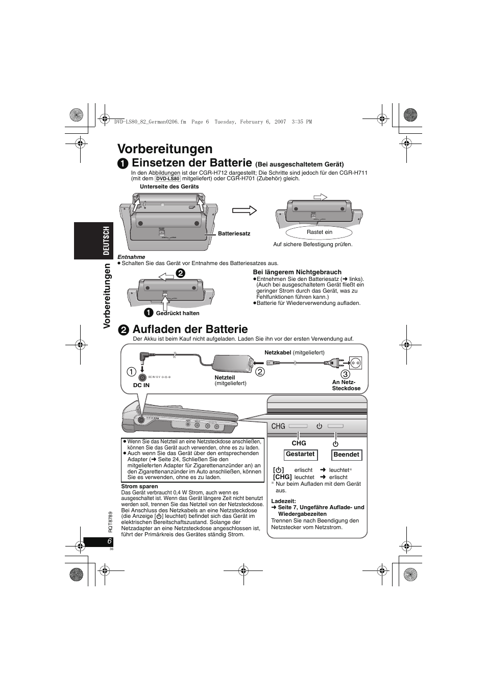 Vorbereitungen, 1 einsetzen der batterie, 2 aufladen der batterie | Vo rberei tungen | Panasonic DVDLS82 User Manual | Page 36 / 192