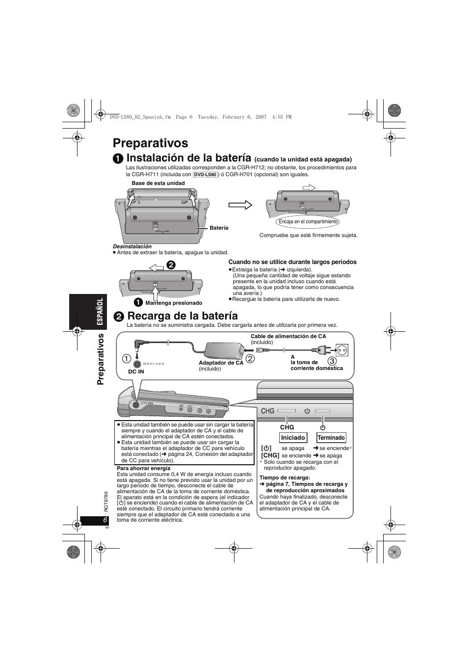 Preparativos, 1 instalación de la batería, 2 recarga de la batería | Prepa rat iv o s | Panasonic DVDLS82 User Manual | Page 96 / 192