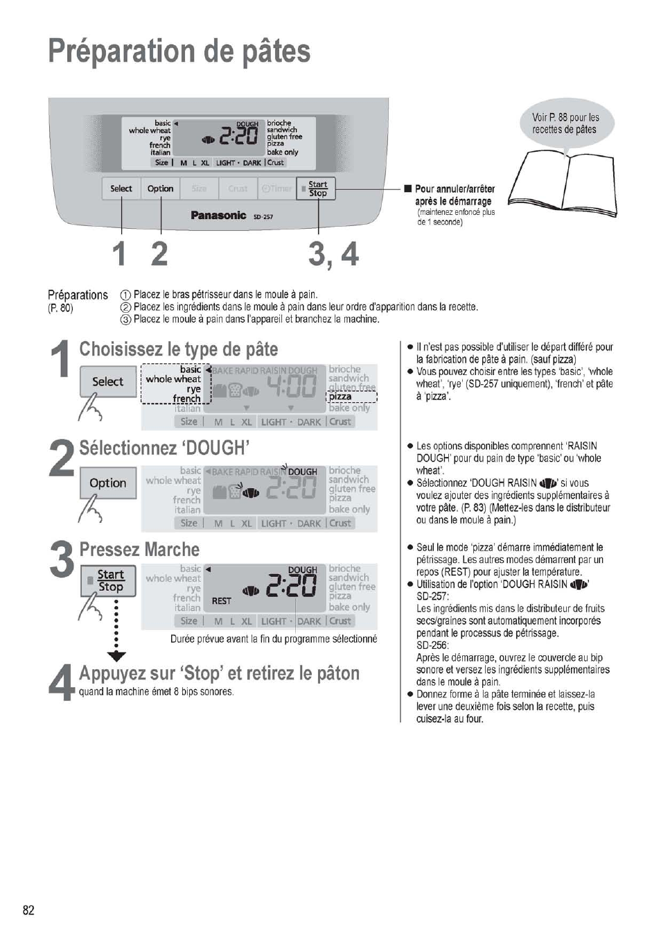 Préparation de pâtes, Choisissez le type de pâte, Sélectionnez ‘dough | Pressez marche, Appuyez sur ‘stop’ et retirez le pâton, Г-го | Panasonic SD256WTS User Manual | Page 82 / 94