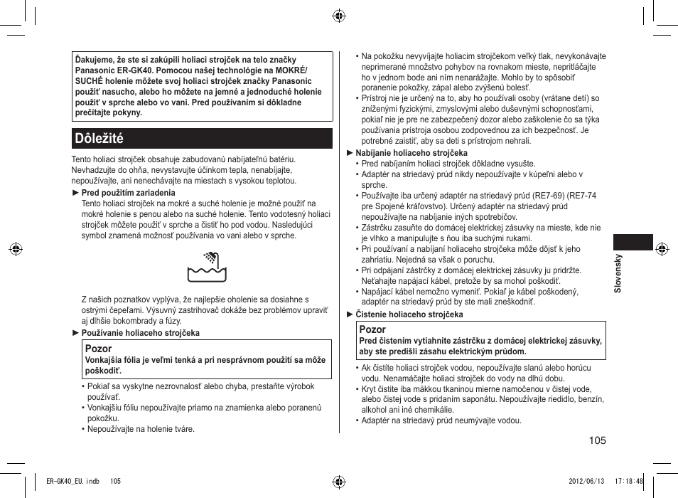 Dôležité | Panasonic ERGK40 User Manual | Page 105 / 140