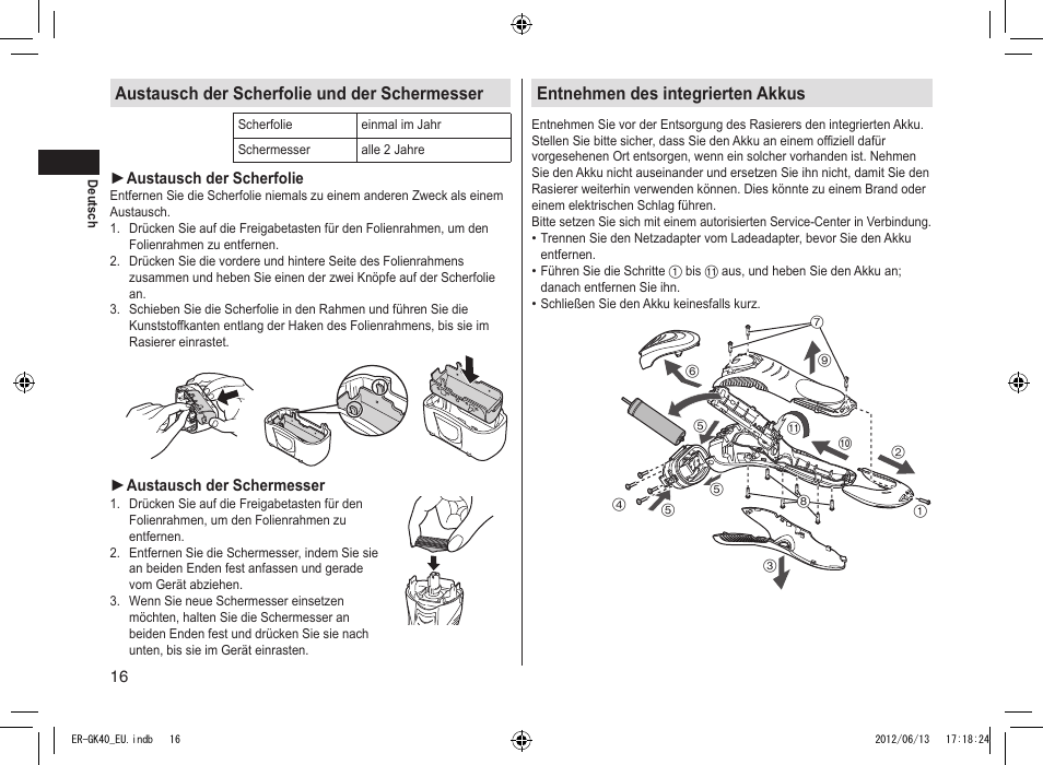 Austausch der scherfolie und der schermesser, Entnehmen des integrierten akkus | Panasonic ERGK40 User Manual | Page 16 / 140