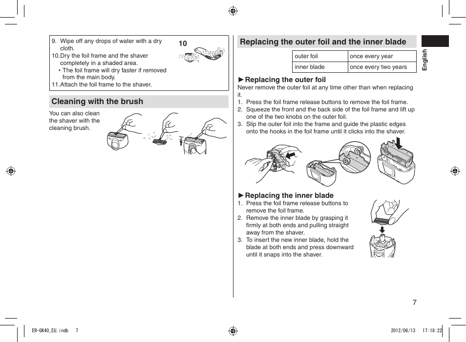 Cleaning with the brush, Replacing the outer foil and the inner blade | Panasonic ERGK40 User Manual | Page 7 / 140
