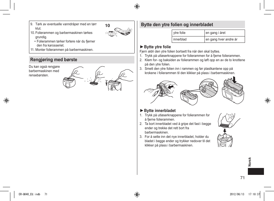 Rengjøring med børste, Bytte den ytre folien og innerbladet | Panasonic ERGK40 User Manual | Page 71 / 140