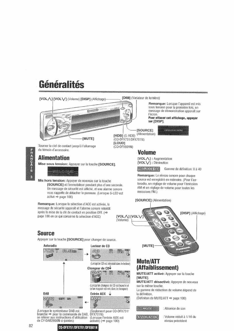 Généralités, Siirce, Lite/itt | Alimentation, Volume, Affaiblissement) | Panasonic CQDFX601 User Manual | Page 6 / 41