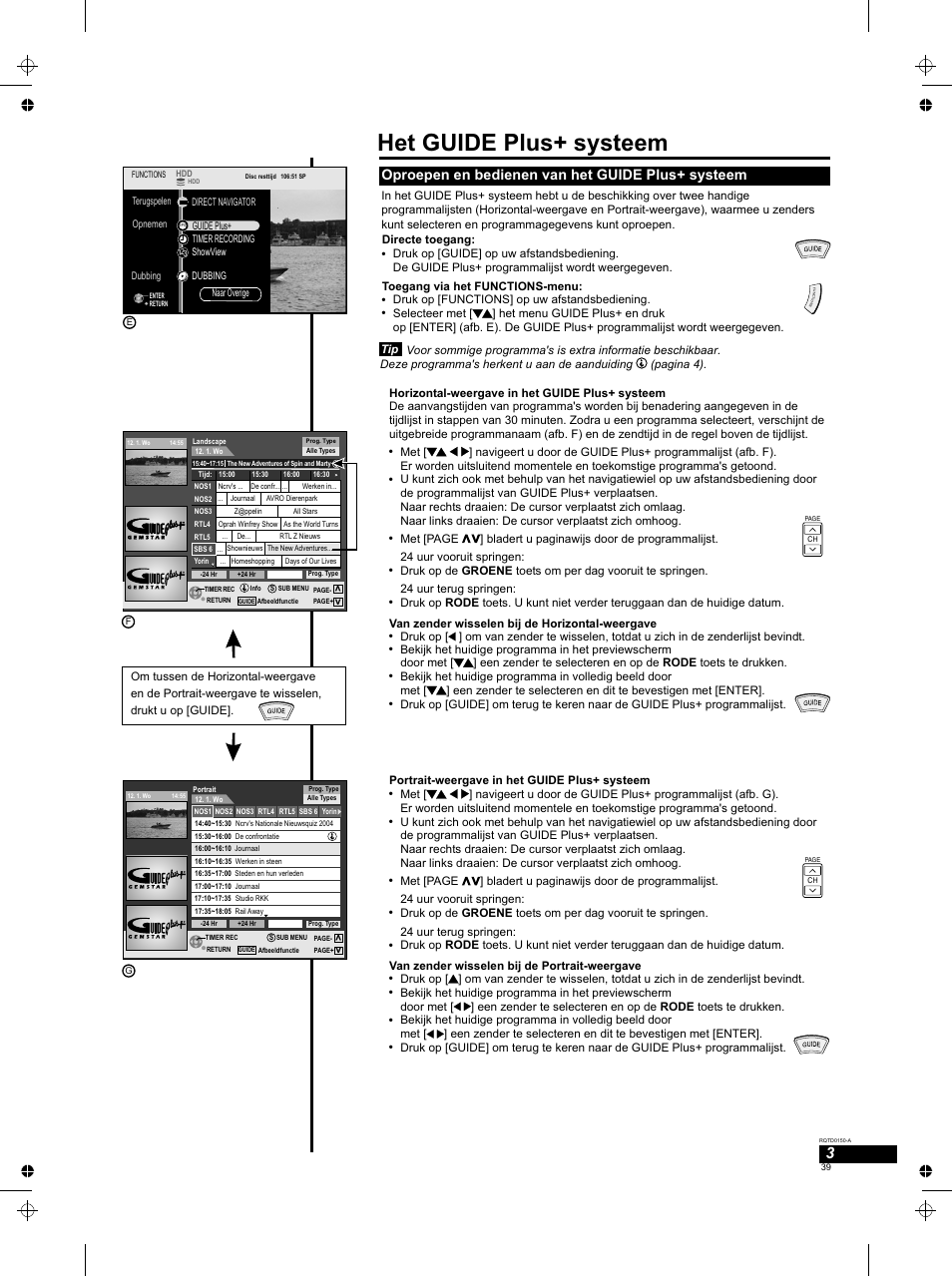 Het guide plus+ systeem, Oproepen en bedienen van het guide plus+ systeem | Panasonic DMREH50 User Manual | Page 39 / 48