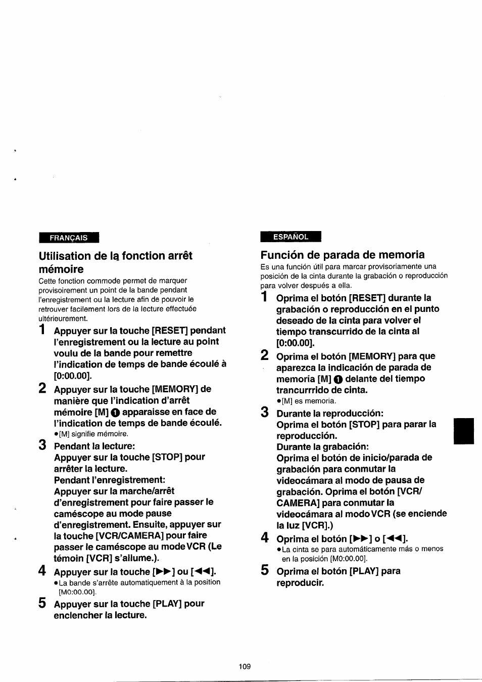 Utilisation de la fonction arrêt mémoire, Función de parada de memoria, L’indication de | Panasonic NVRX33EG User Manual | Page 109 / 138