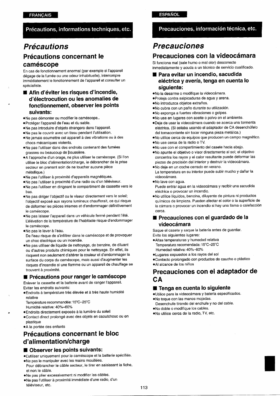 Précautions, Précautions concernant le caméscope, Precauciones | Precauciones con la videocámara, Precauciones con el adaptador de ca, Précautions • précautions concernant le caméscope, En dirigeant le compartiment de, Contact direct prolongé avec des, En caoutchouc ou en, Agua en | Panasonic NVRX33EG User Manual | Page 113 / 138