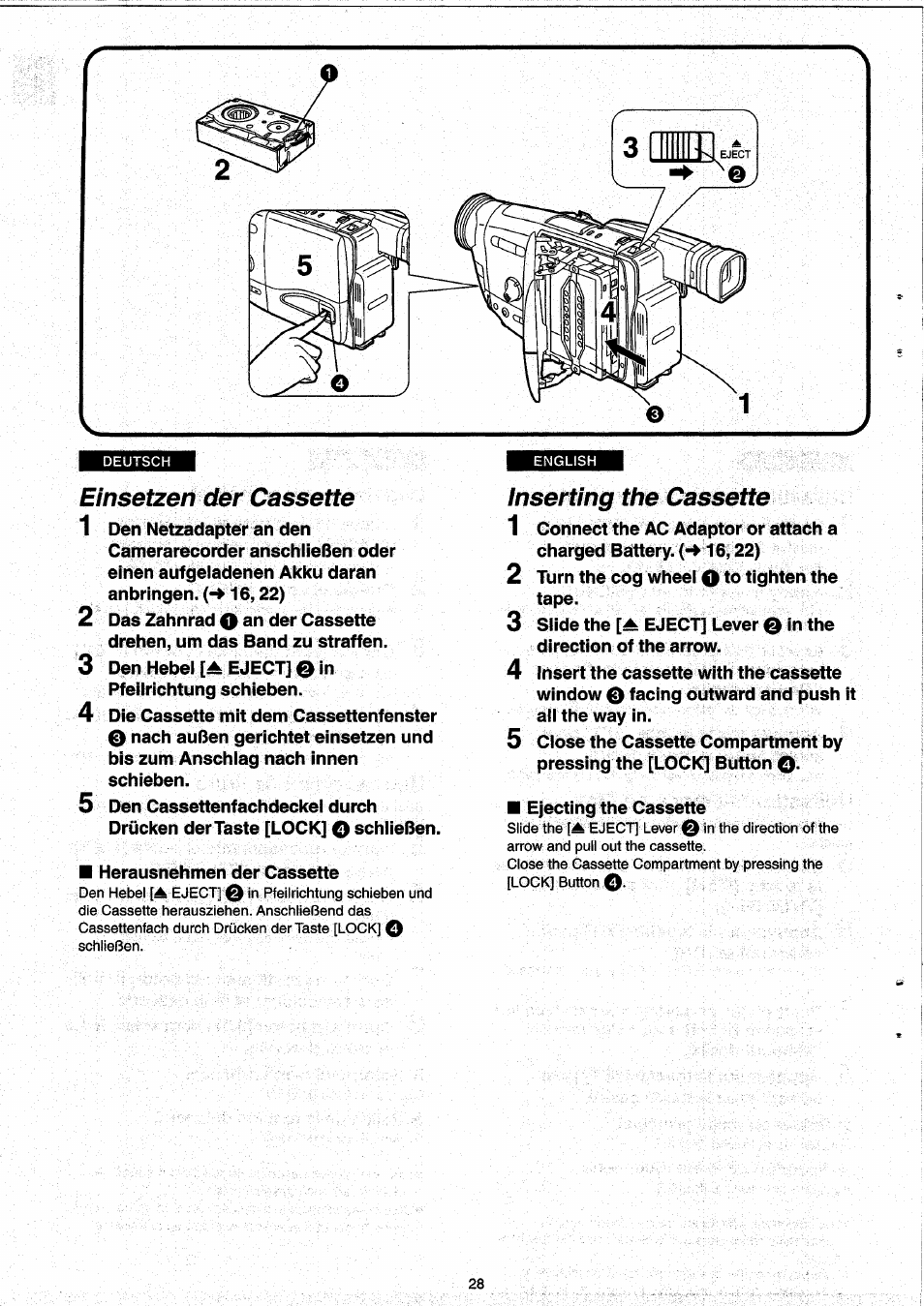 Einsetzen der cassette, Inserting the cassette, O to | Panasonic NVRX33EG User Manual | Page 28 / 138