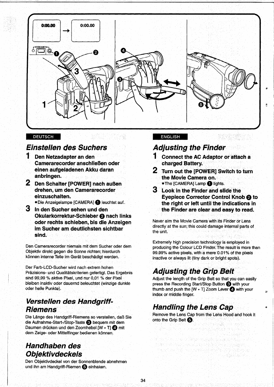 Einsteilen des suchers, Verstellen des handgriff- riemens, Adjusting the finder | Adjusting the grip beit, Handting the lens cap, Handhaben des objektivdeckels, Adjusting the finder adjusting the grip belt, Handling the lens cap | Panasonic NVRX33EG User Manual | Page 34 / 138