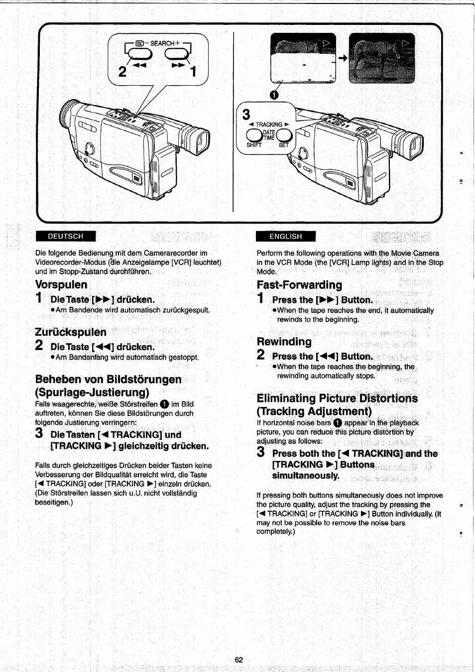 Vorspulen, Zurückspulen, Beheben von bildstörungen (spurlage-justierung) | Fast-forwarding, Rewinding, Vorspulen •zurückspulen, Fast-forwarding • rewinding | Panasonic NVRX33EG User Manual | Page 62 / 138