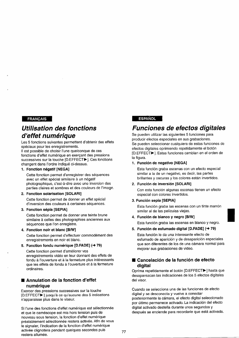 Utilisation des fonctions d'effet numérique, Funciones de efectos digitales, Utilisation des fonctions d’effet numérique.77 | Funciones de efecto digitales | Panasonic NVRX33EG User Manual | Page 77 / 138