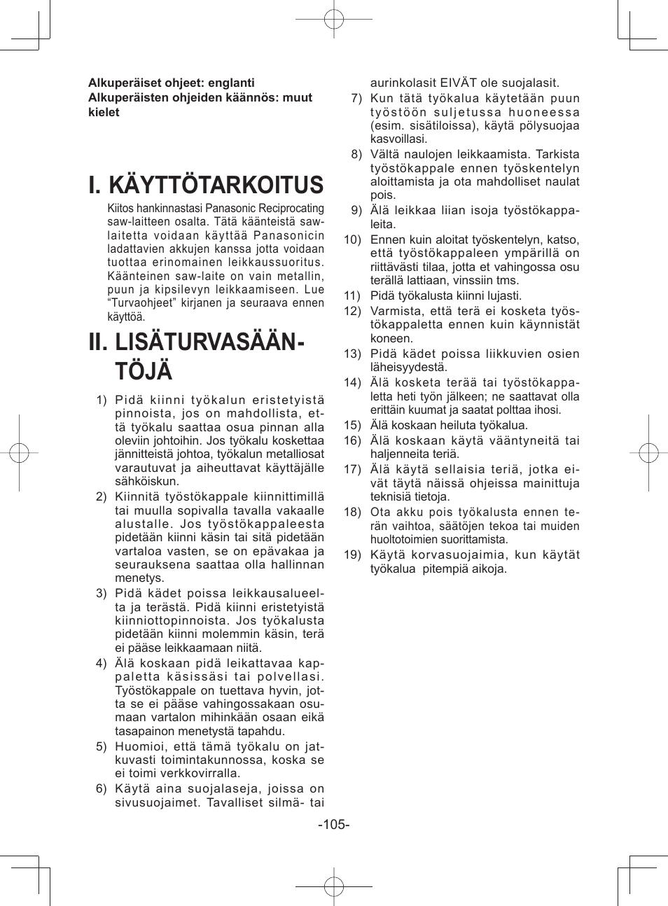I. käyttötarkoitus, Ii. lisäturvasään- töjä | Panasonic EY45A1 User Manual | Page 105 / 116