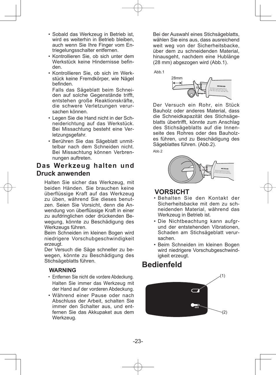 Bedienfeld, Das werkzeug halten und druck anwenden, Vorsicht | Panasonic EY45A1 User Manual | Page 23 / 116