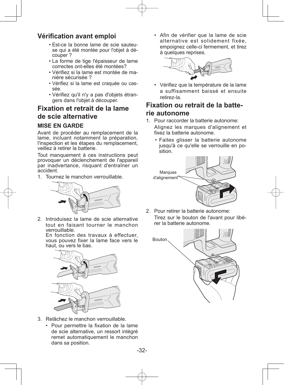 Vérifi cation avant emploi, Fixation et retrait de la lame de scie alternative, Fixation ou retrait de la batte- rie autonome | Panasonic EY45A1 User Manual | Page 32 / 116