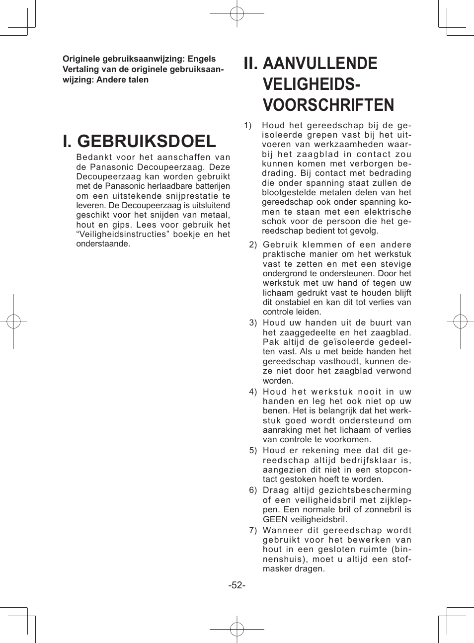I. gebruiksdoel, Ii. aanvullende veligheids- voorschriften | Panasonic EY45A1 User Manual | Page 52 / 116