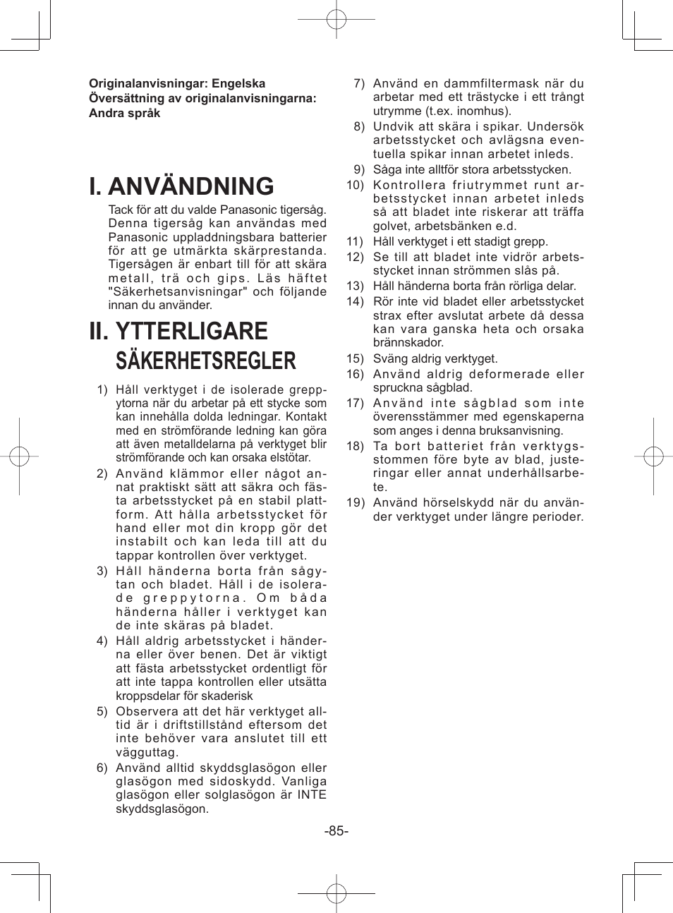 I. användning, Ii. ytterligare säkerhetsregler | Panasonic EY45A1 User Manual | Page 85 / 116