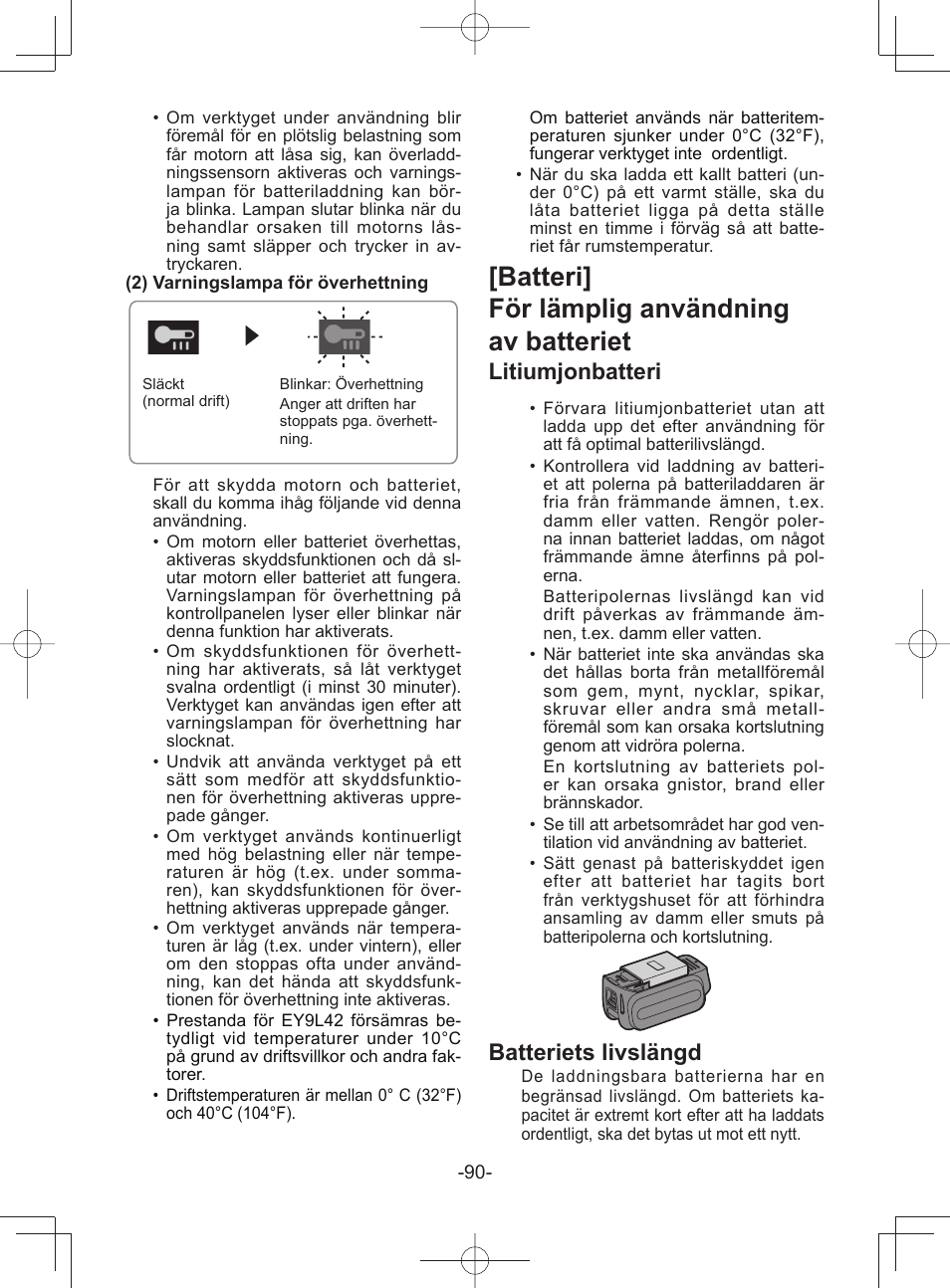 Batteri] för lämplig användning av batteriet, Litiumjonbatteri, Batteriets livslängd | Panasonic EY45A1 User Manual | Page 90 / 116